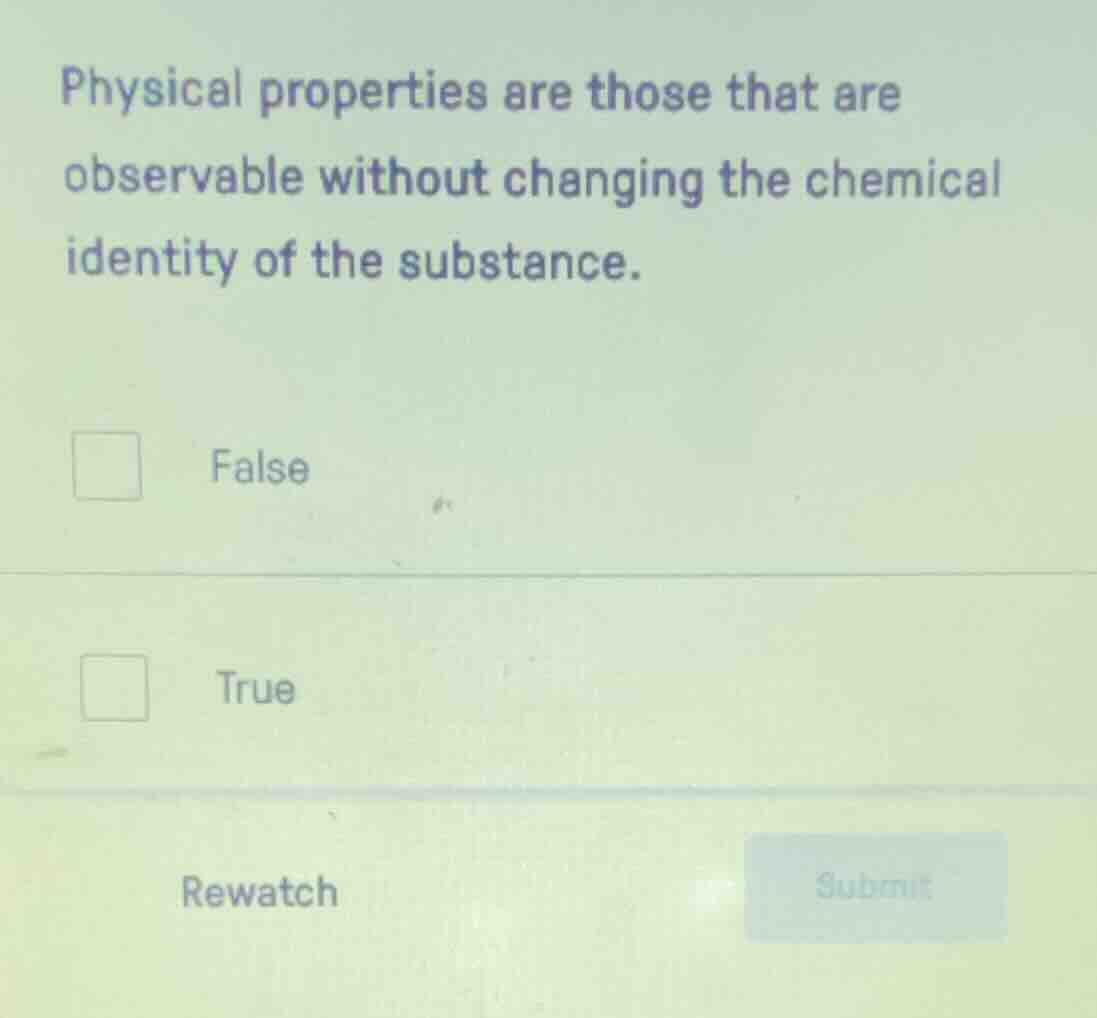 physical properties are those that are observable without changing the …