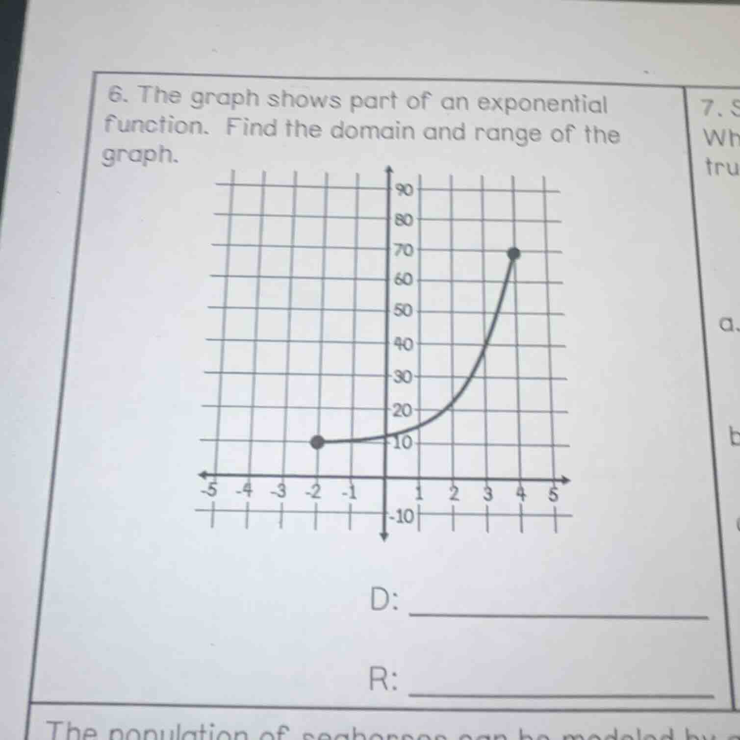 6. the graph shows part of an exponential function. find the domain and…