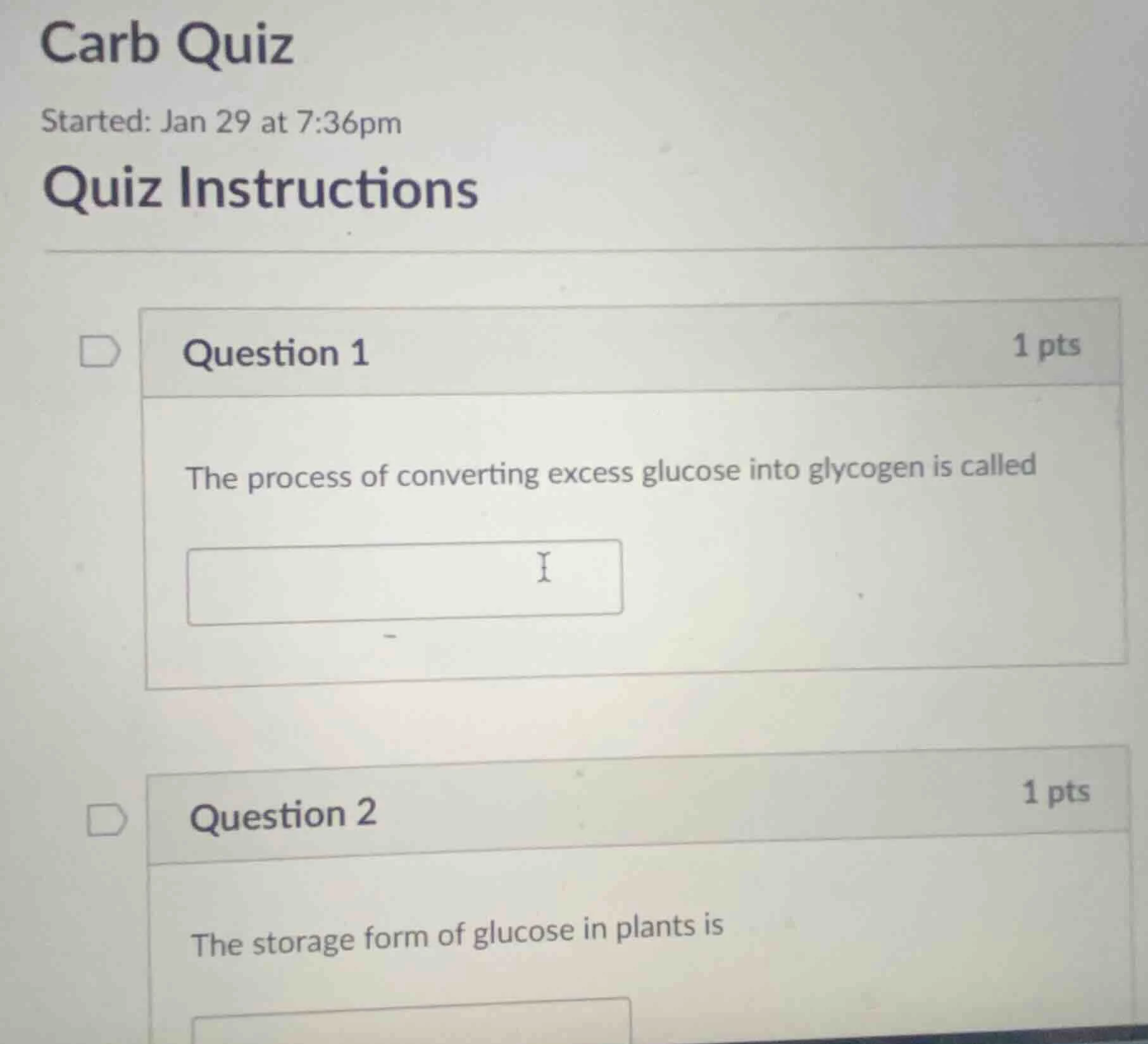 carb quiz started: jan 29 at 7:36pm quiz instructions question 1 1 pts …