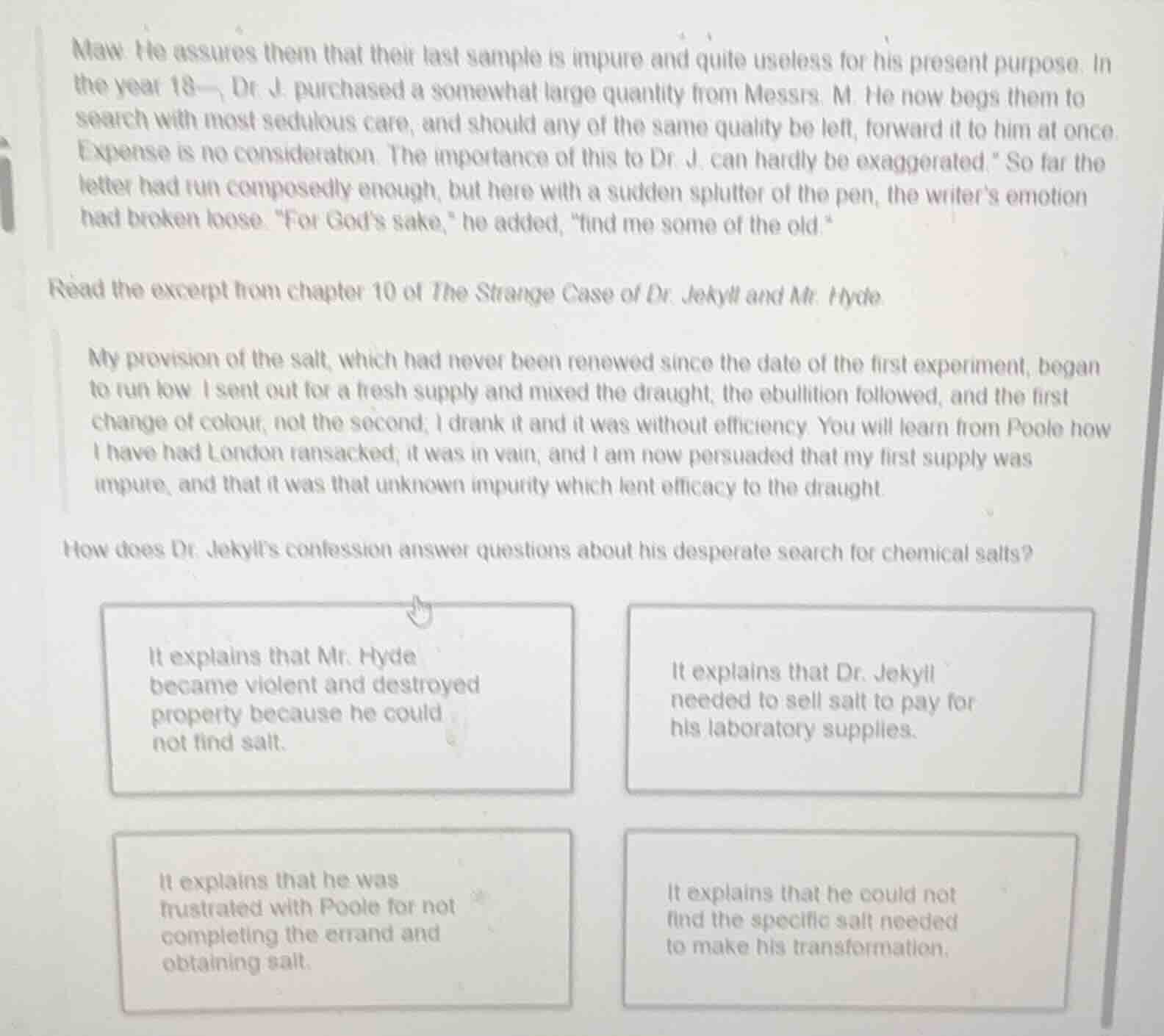 maw. he assures them that their last sample is impure and quite useless…