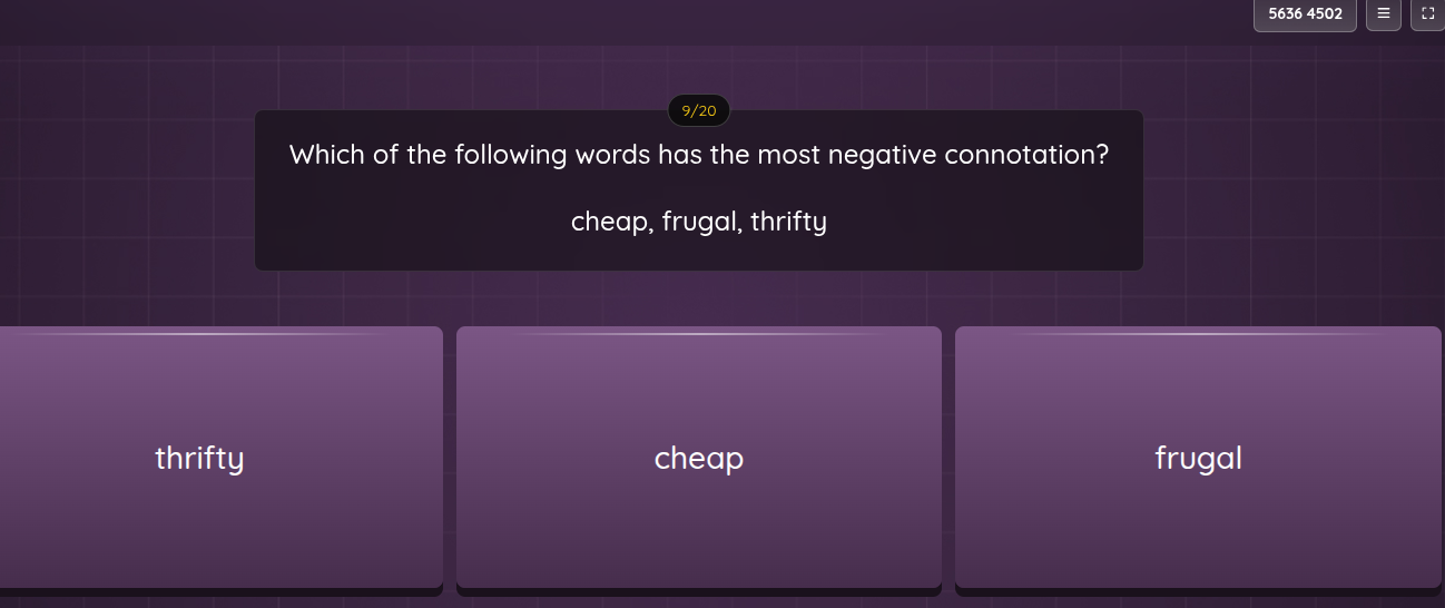which of the following words has the most negative connotation? cheap, …