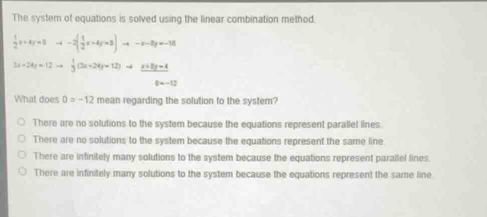 the system of equations is solved using the linear combination method.\…