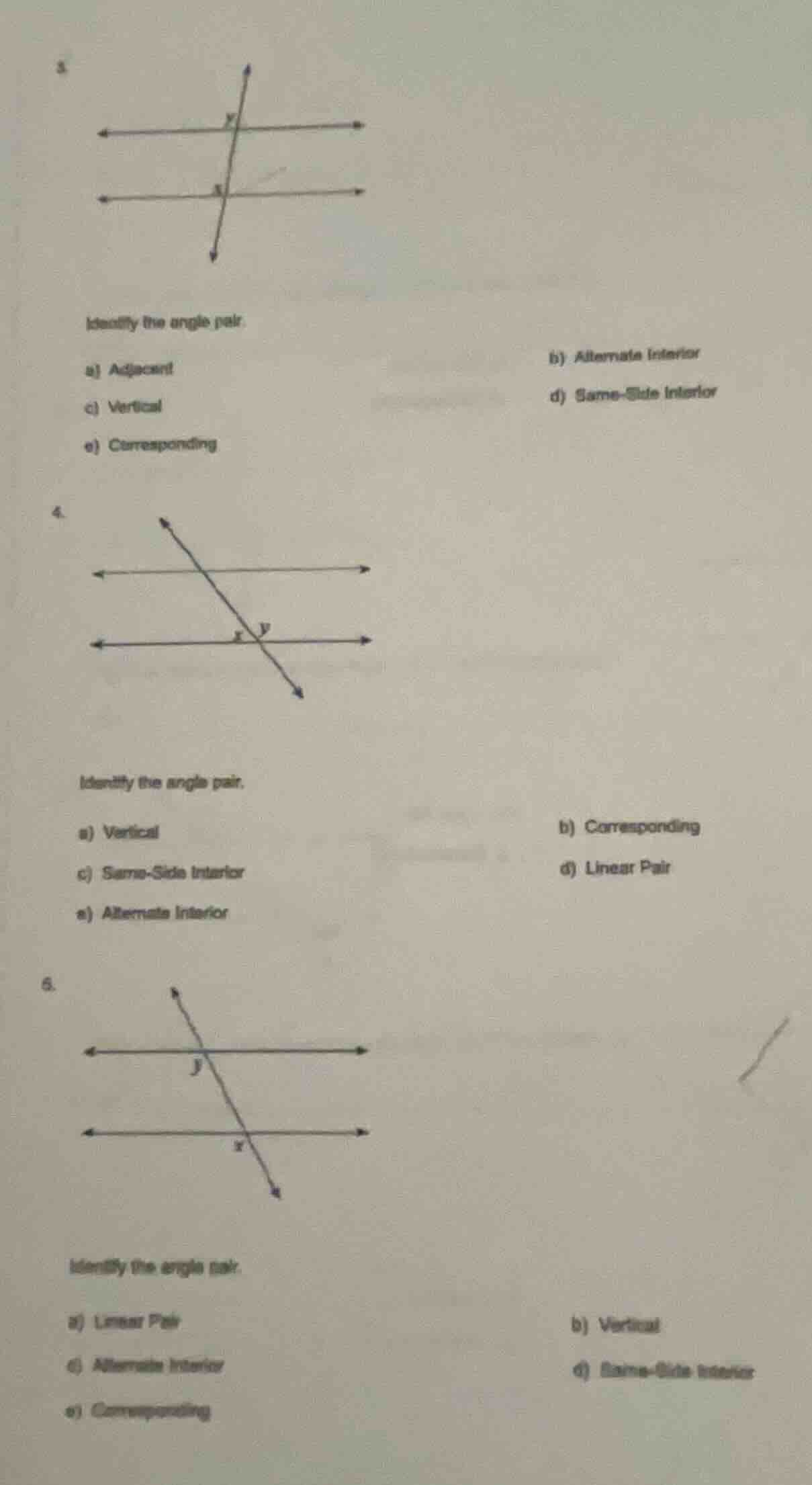 3. identify the angle pair. a) adjacent b) alternate interior c) vertic…