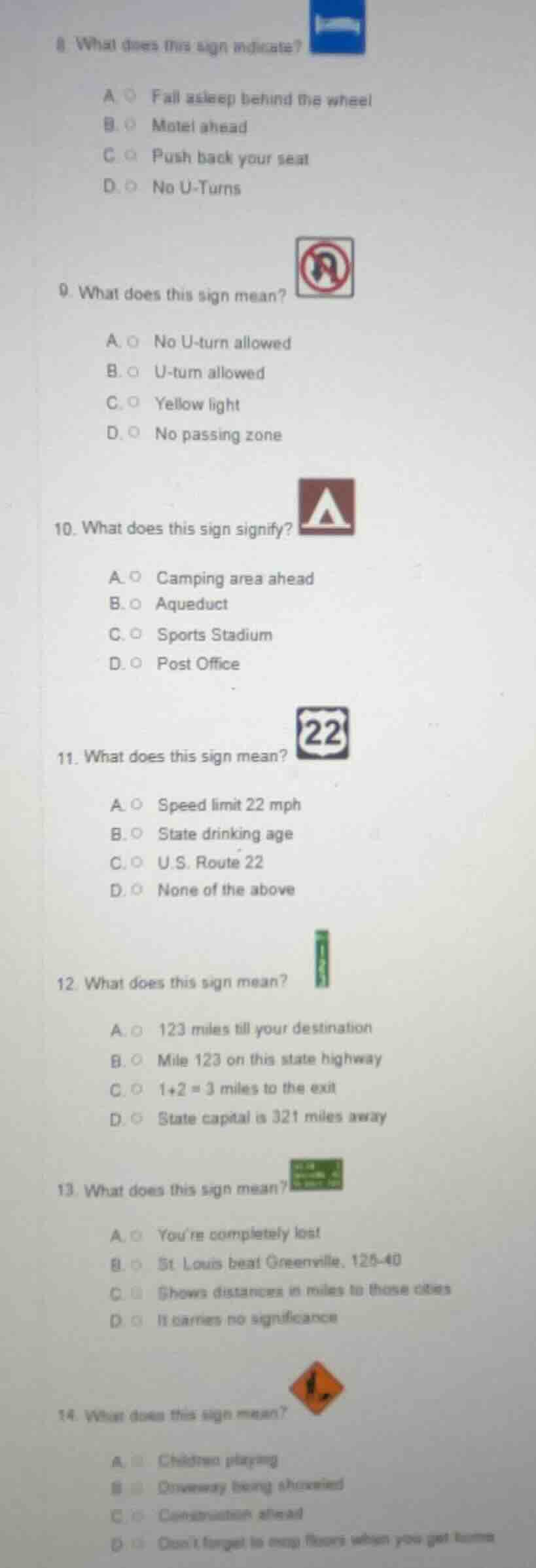 8. what does this sign indicate? a. fall asleep behind the wheel b. mot…