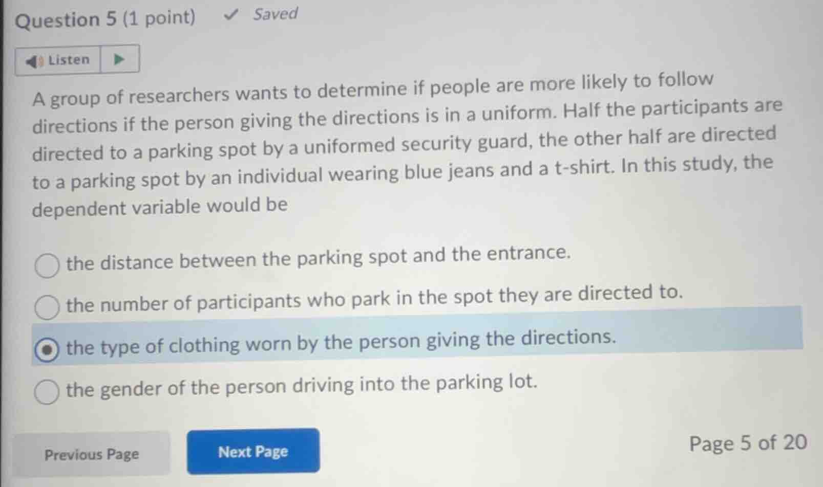 question 5 (1 point) saved listen a group of researchers wants to deter…
