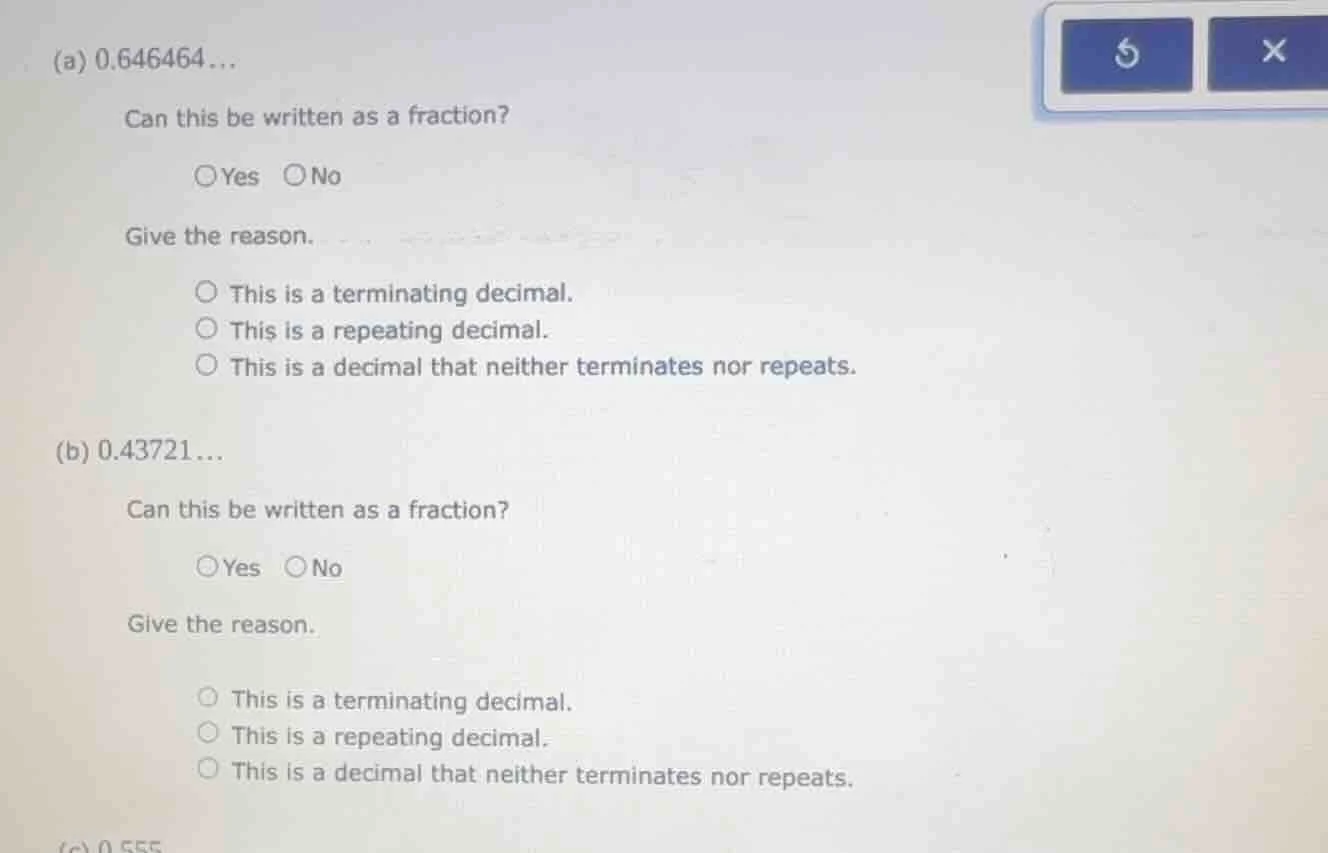 (a) 0.646464… can this be written as a fraction? ○yes ○no give the reas…