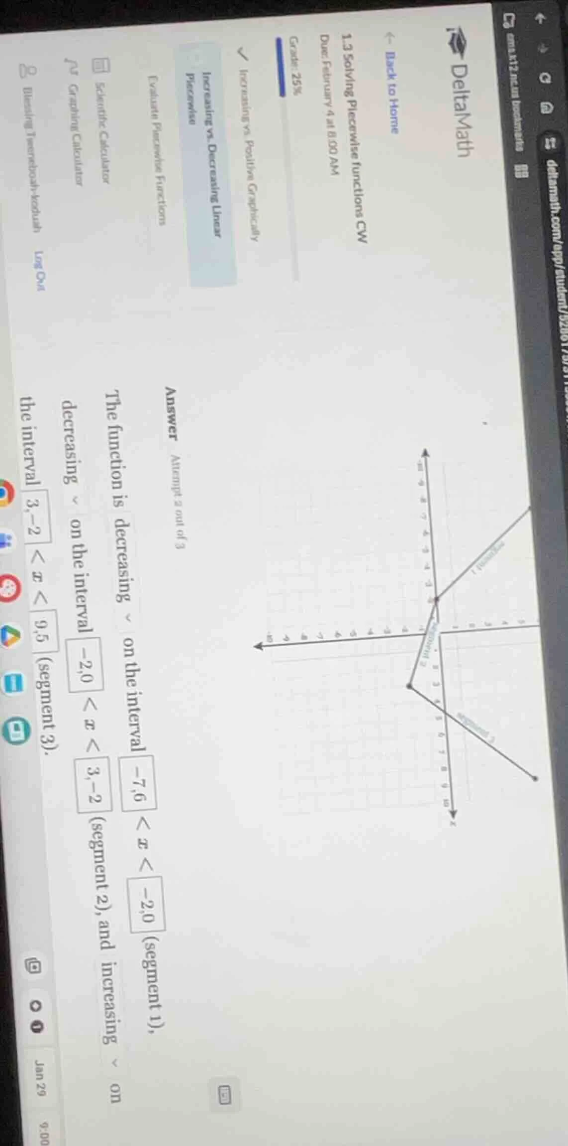 1.3 solving piecewise functions cw due: february 4 at 8:00 am grade: 25…