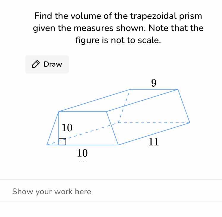 find the volume of the trapezoidal prism given the measures shown. note…
