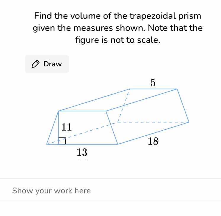 find the volume of the trapezoidal prism given the measures shown. note…
