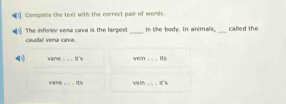 complete the text with the correct pair of words. the inferior vena cav…