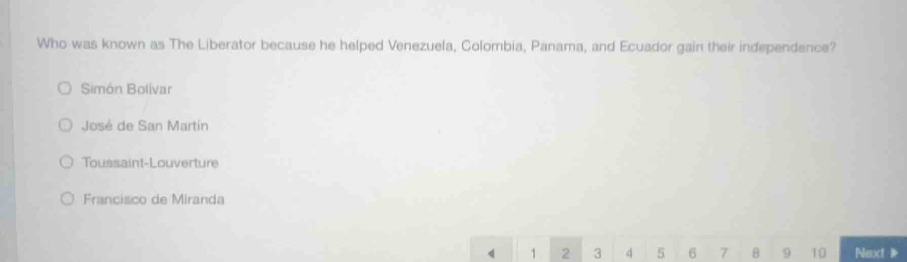 who was known as the liberator because he helped venezuela, colombia, p…