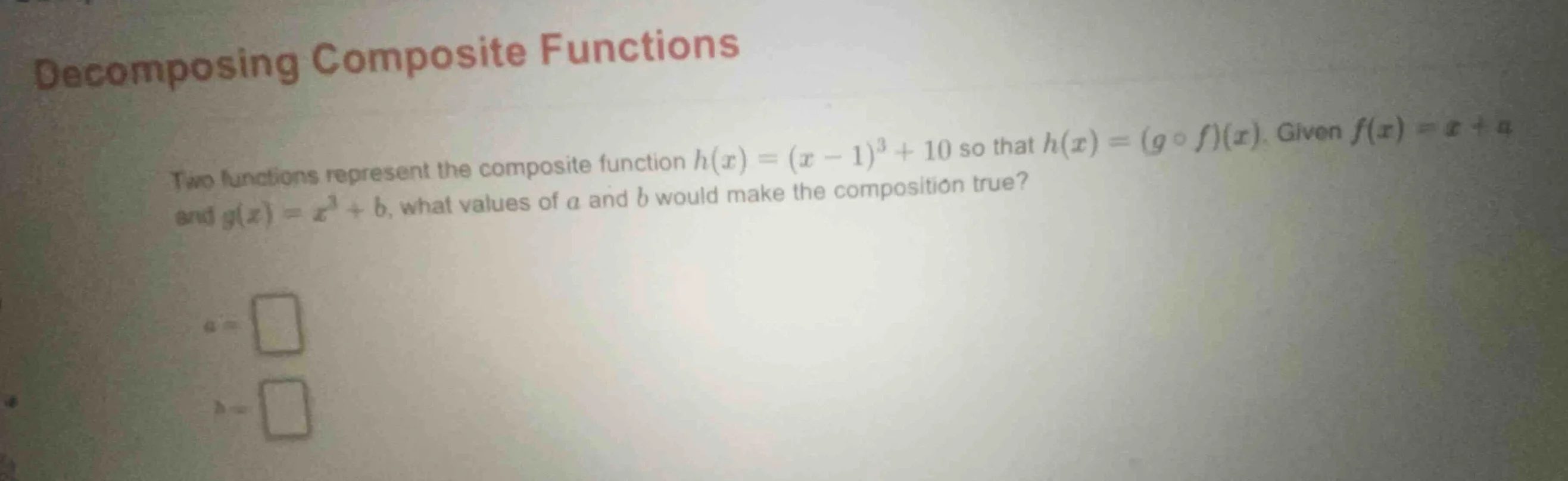 decomposing composite functions two functions represent the composite f…