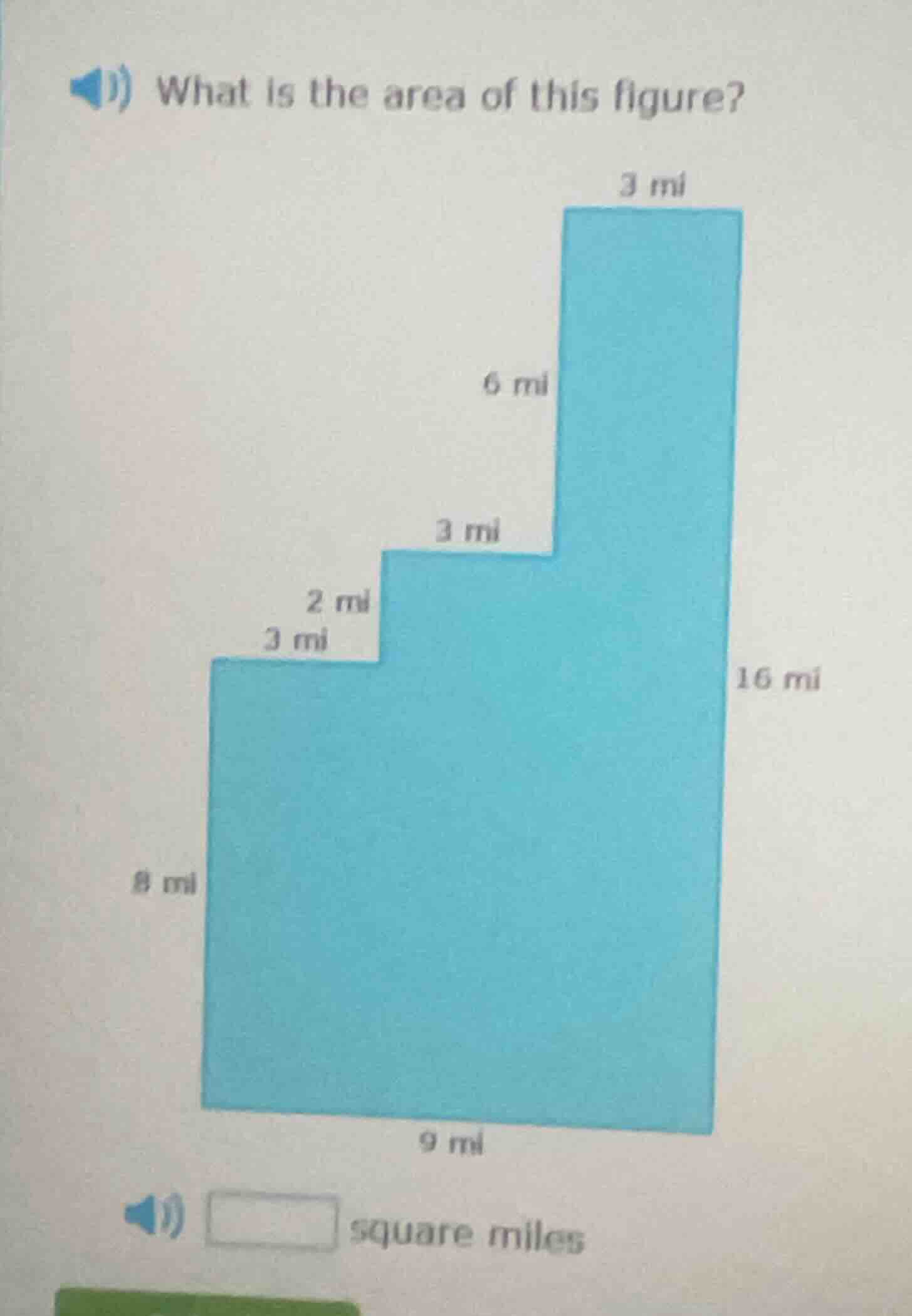 what is the area of this figure? 3 mi 6 mi 3 mi 2 mi 3 mi 16 mi 8 mi 9 …