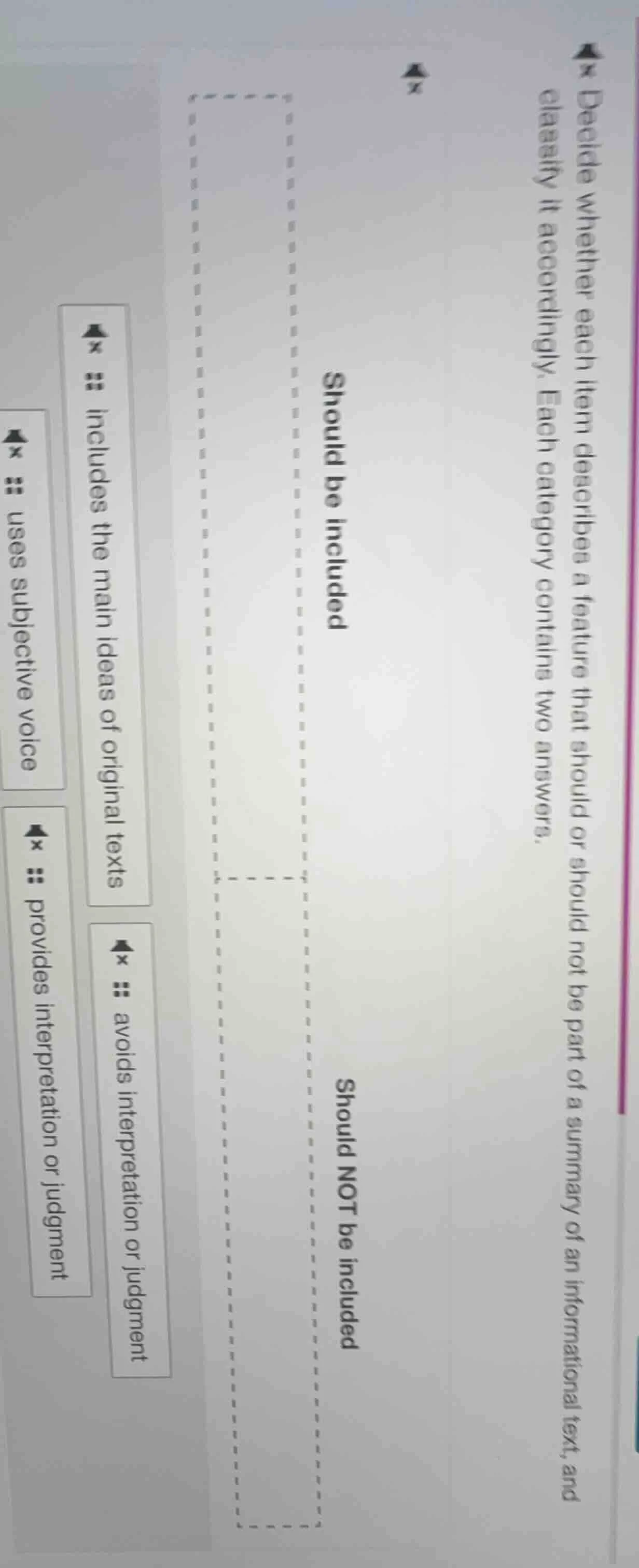 decide whether each item describes a feature that should or should not …