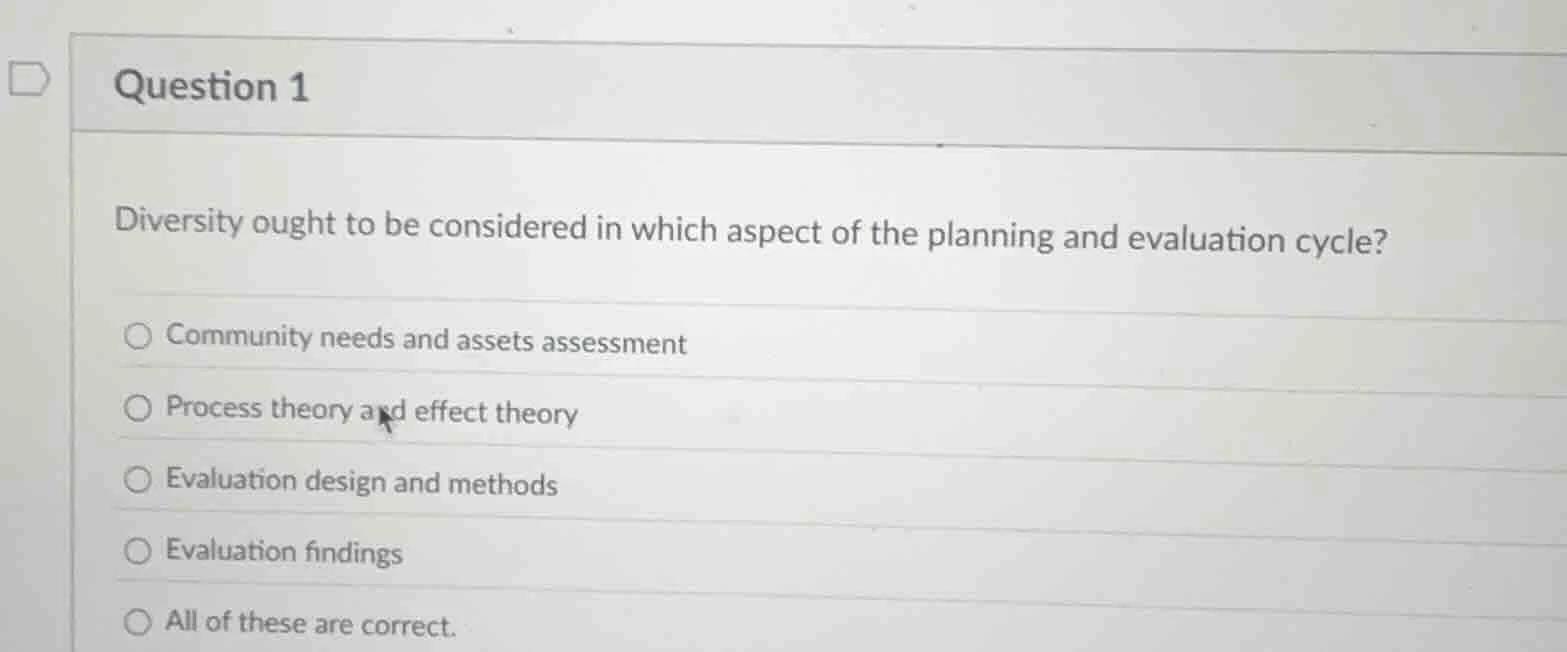 question 1 diversity ought to be considered in which aspect of the plan…