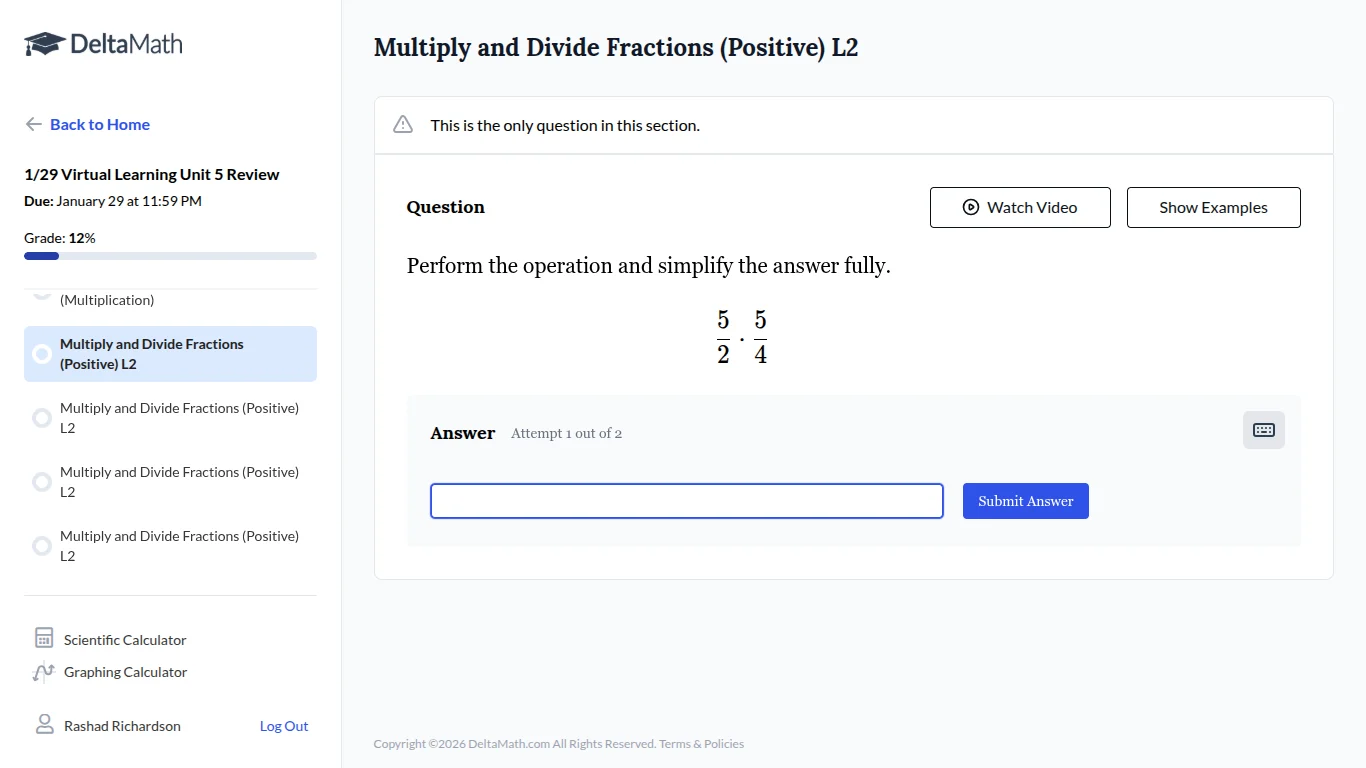 multiply and divide fractions (positive) l2 this is the only question i…