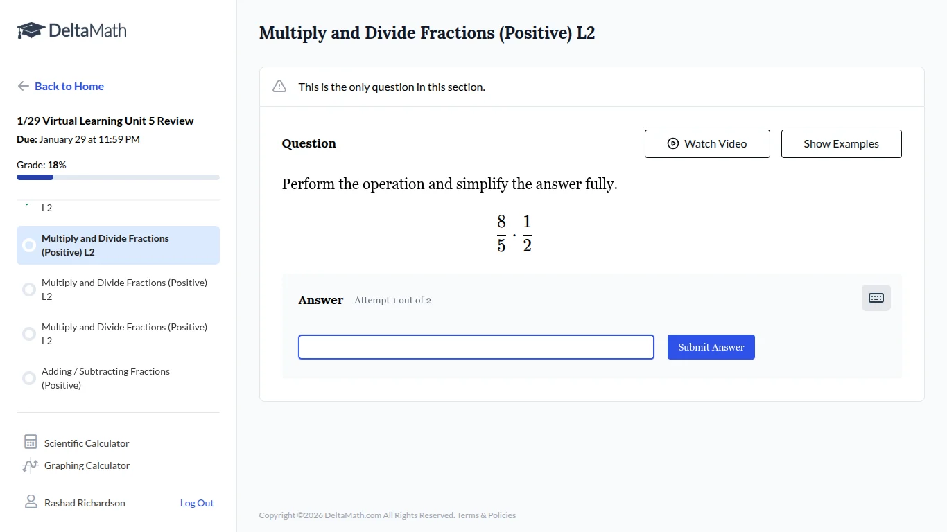multiply and divide fractions (positive) l2 this is the only question i…