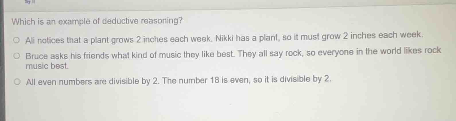 which is an example of deductive reasoning? ○ ali notices that a plant …
