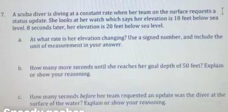 7. a scuba diver is diving at a constant rate when her team on the surf…