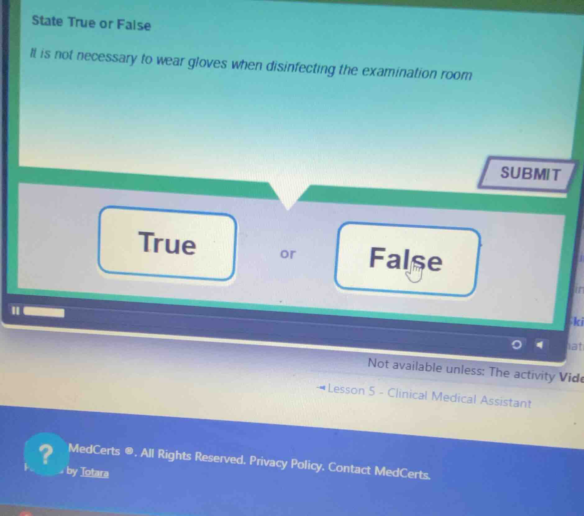 state true or false it is not necessary to wear gloves when disinfectin…