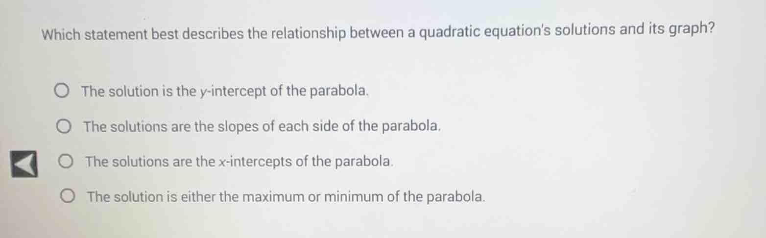 which statement best describes the relationship between a quadratic equ…