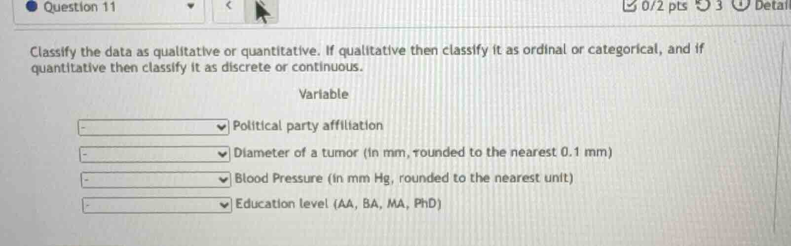 classify the data as qualitative or quantitative. if qualitative then c…
