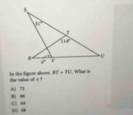 in the figure above, ( rt = tu ). what is the value of ( x )? a) 72 b) …