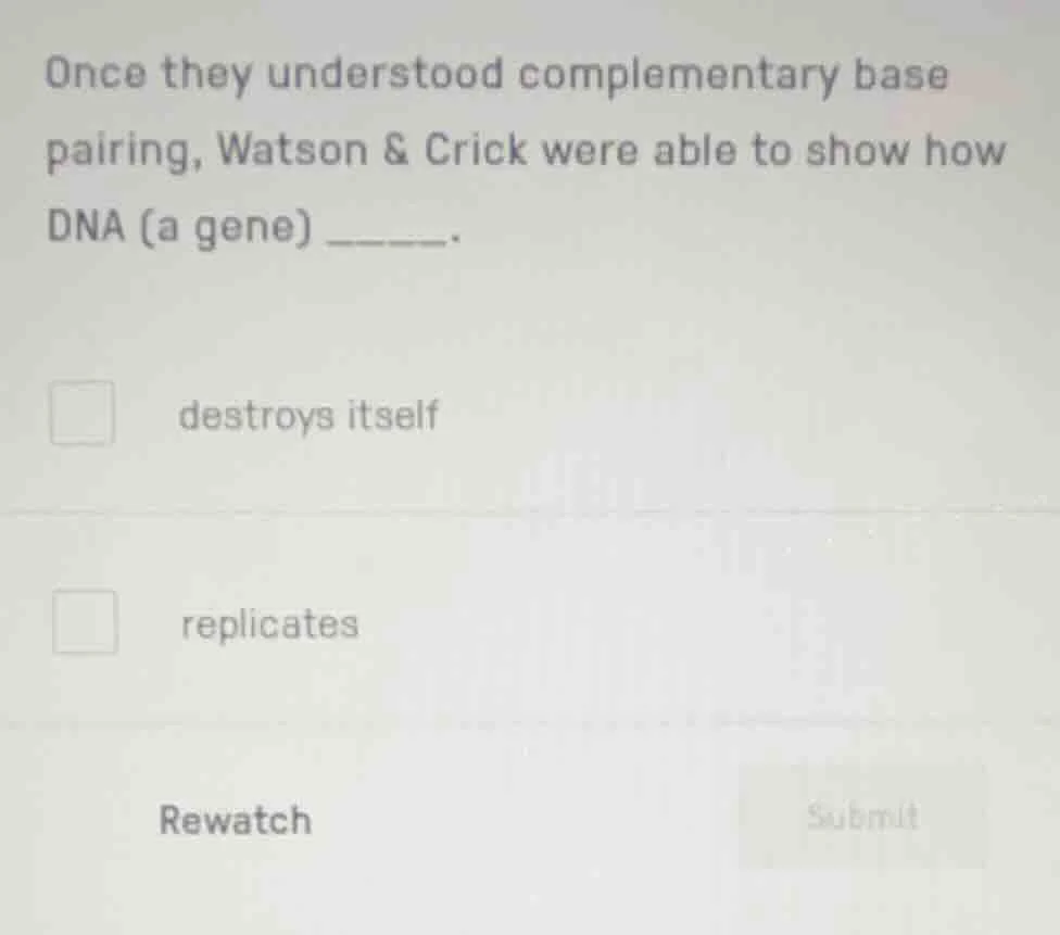 once they understood complementary base pairing, watson & crick were ab…