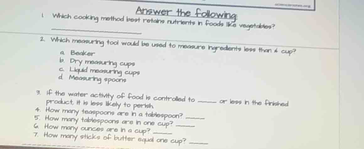 answer the following 1. which cooking method best retains nutrients in …
