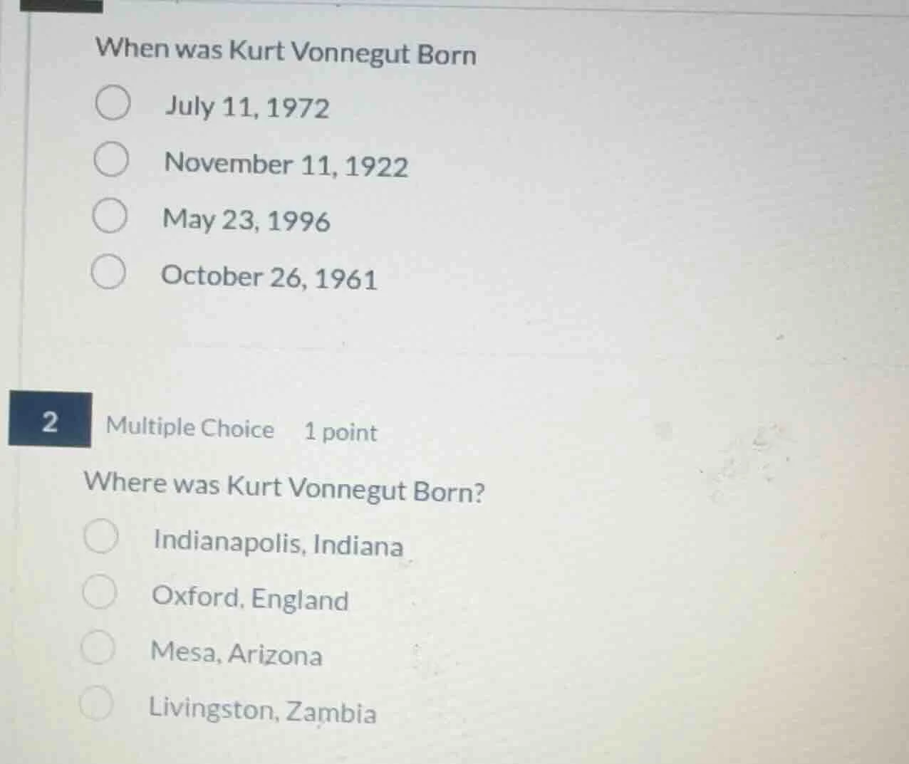 when was kurt vonnegut born ○ july 11, 1972 ○ november 11, 1922 ○ may 2…