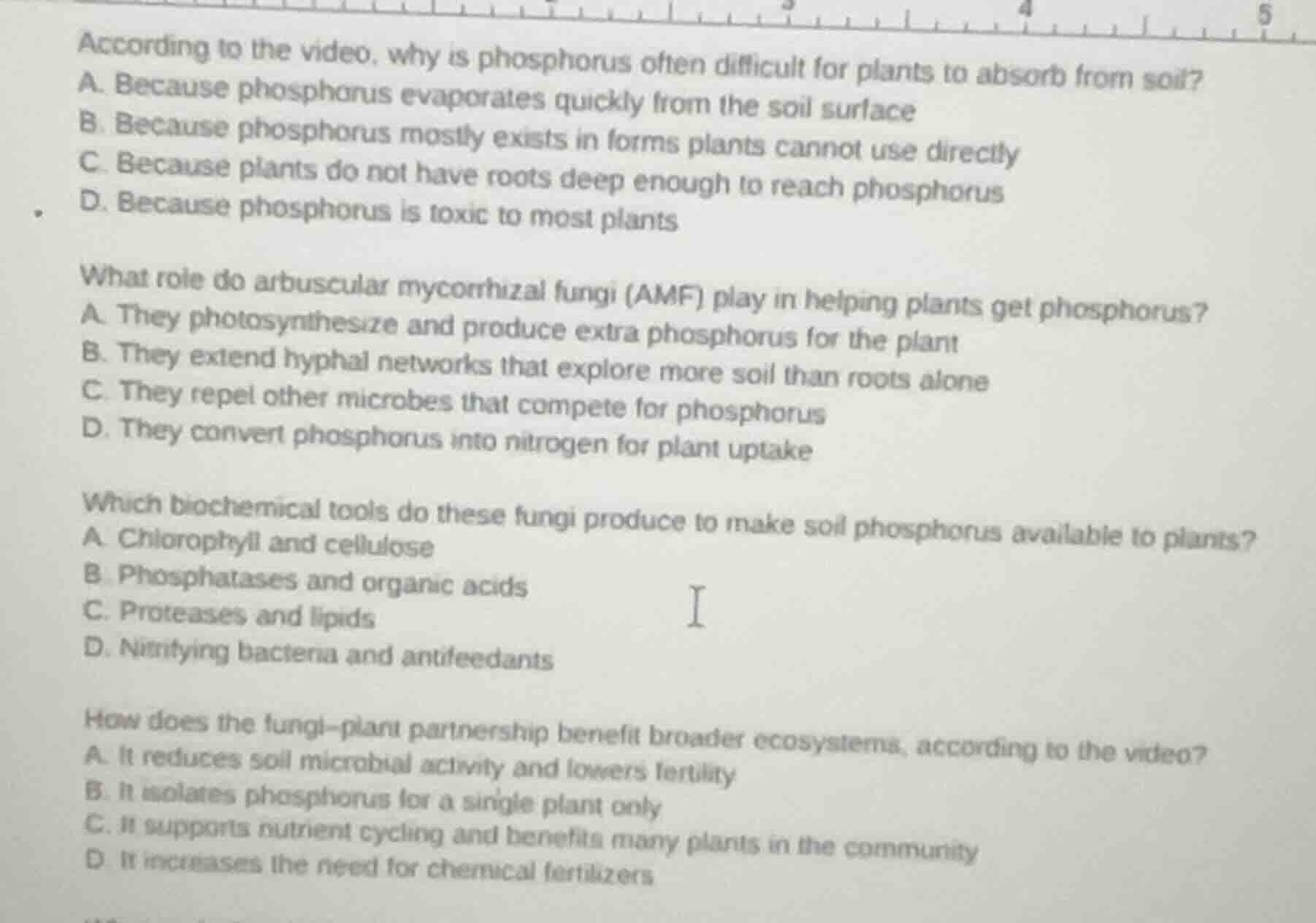 according to the video, why is phosphorus often difficult for plants to…