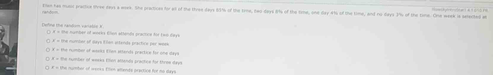 ellen has music practice three days a week. she practices for all of th…