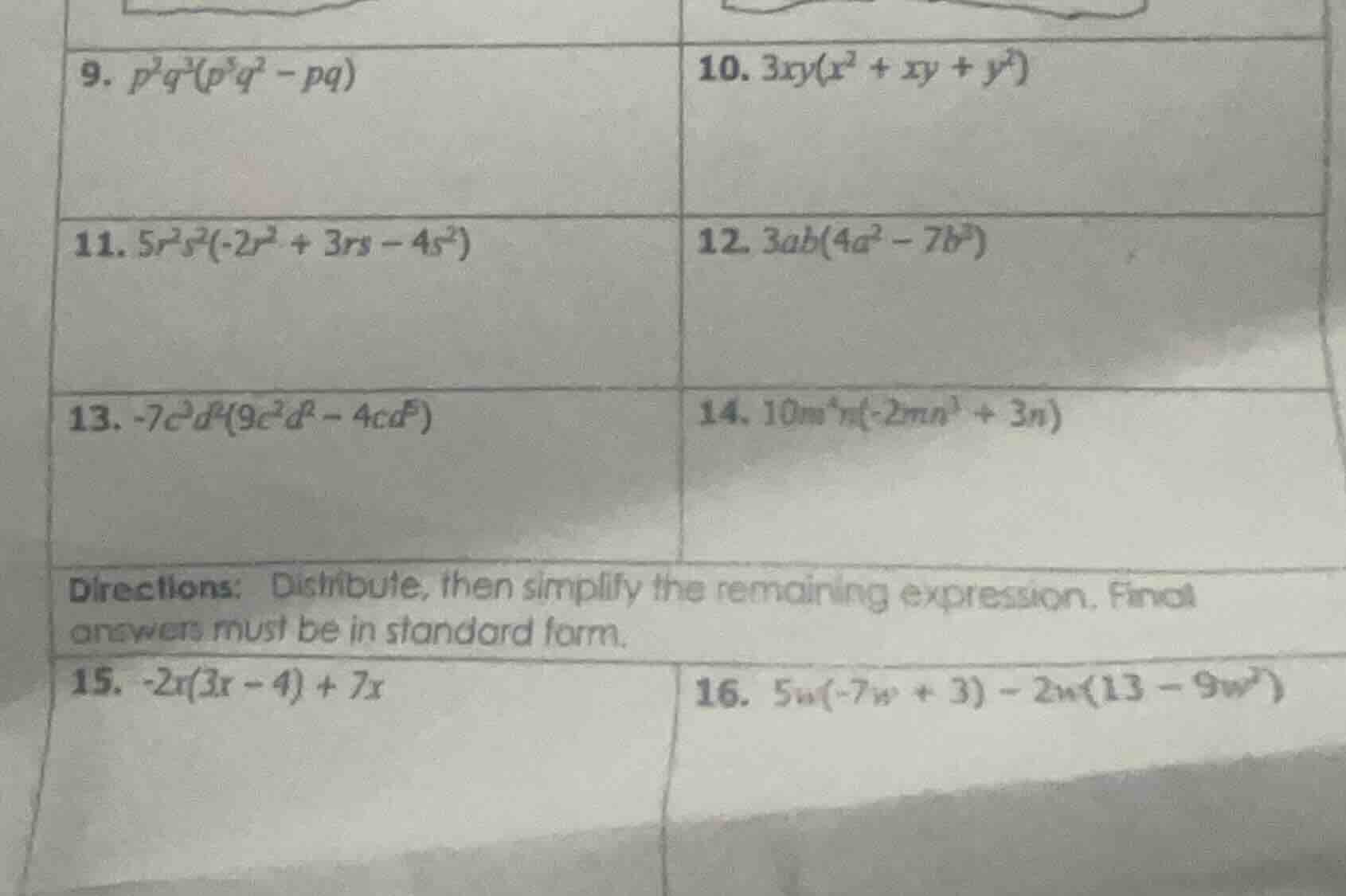 9. $p^{2}q^{3}(p^{3}q^{2}-pq)$ 10. $3xy(x^{2}+xy+y^{2})$ 11. $5r^{2}s^{…
