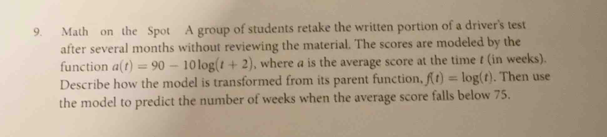 9. math on the spot a group of students retake the written portion of a…