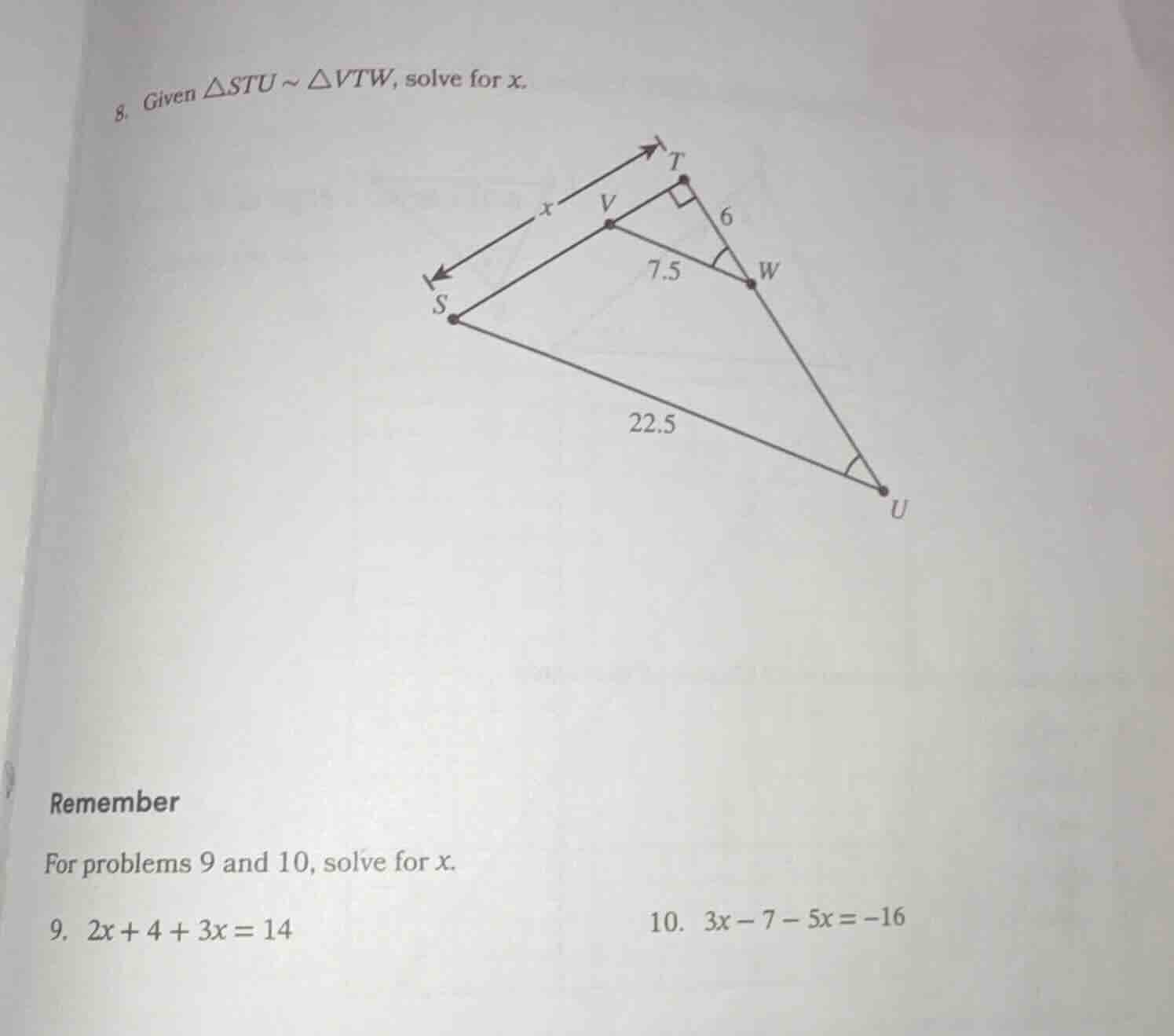 8. given $\\triangle stu \\sim \\triangle vtw$, solve for $x$. remember…