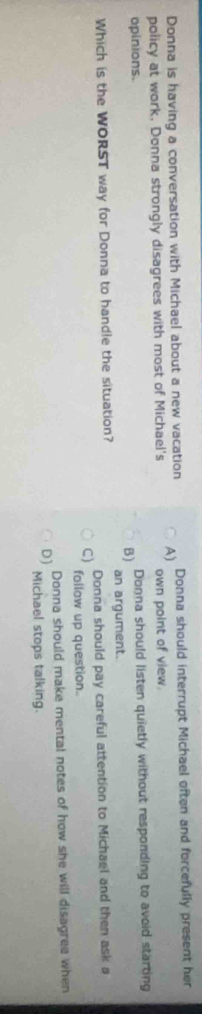 donna is having a conversation with michael about a new vacation policy…