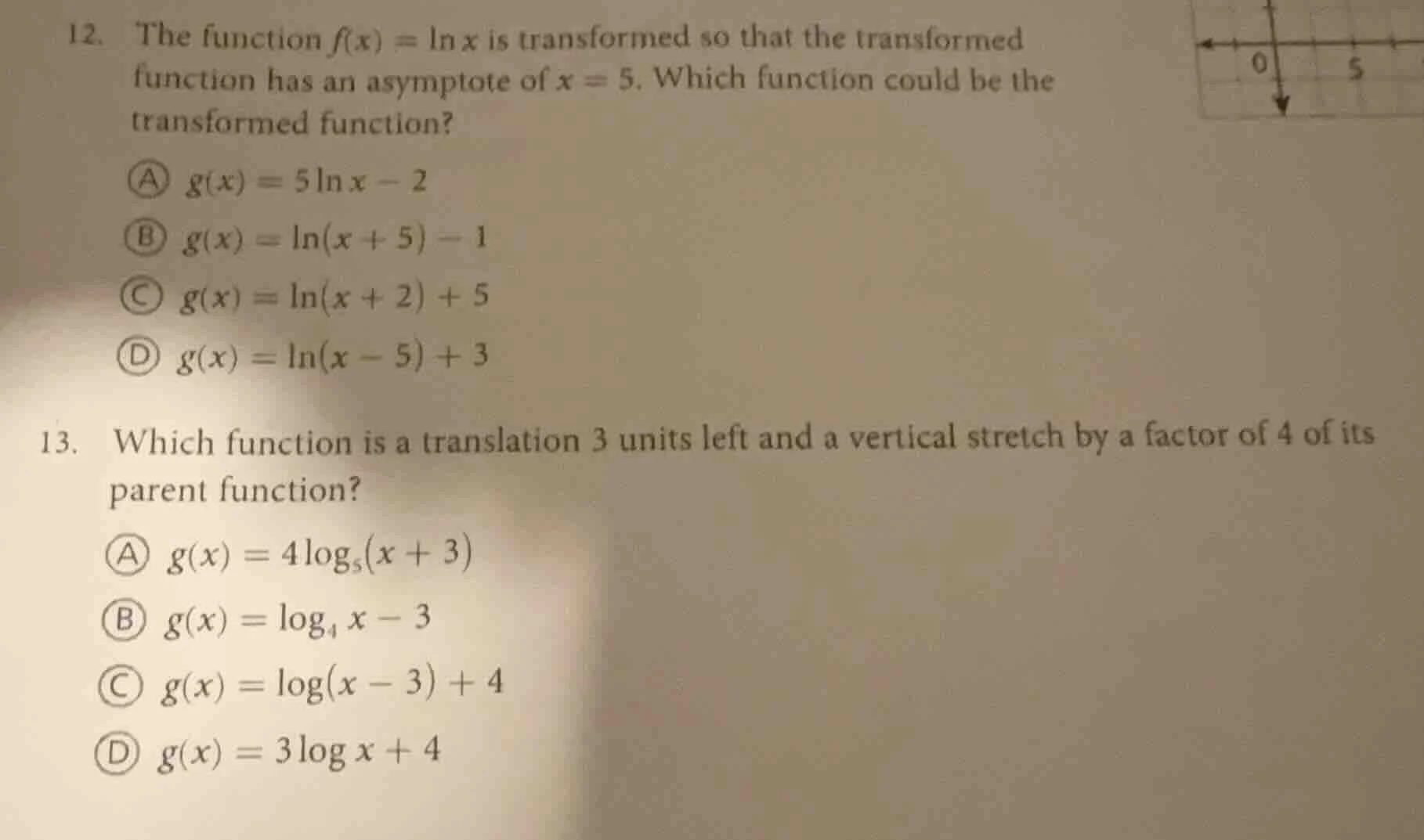 12. the function ( f(x)=ln x ) is transformed so that the transformed f…