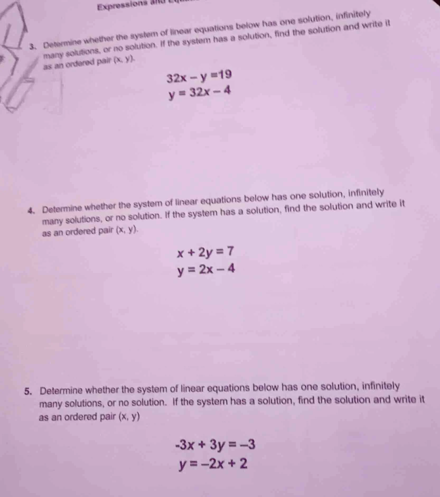 3. determine whether the system of linear equations below has one solut…