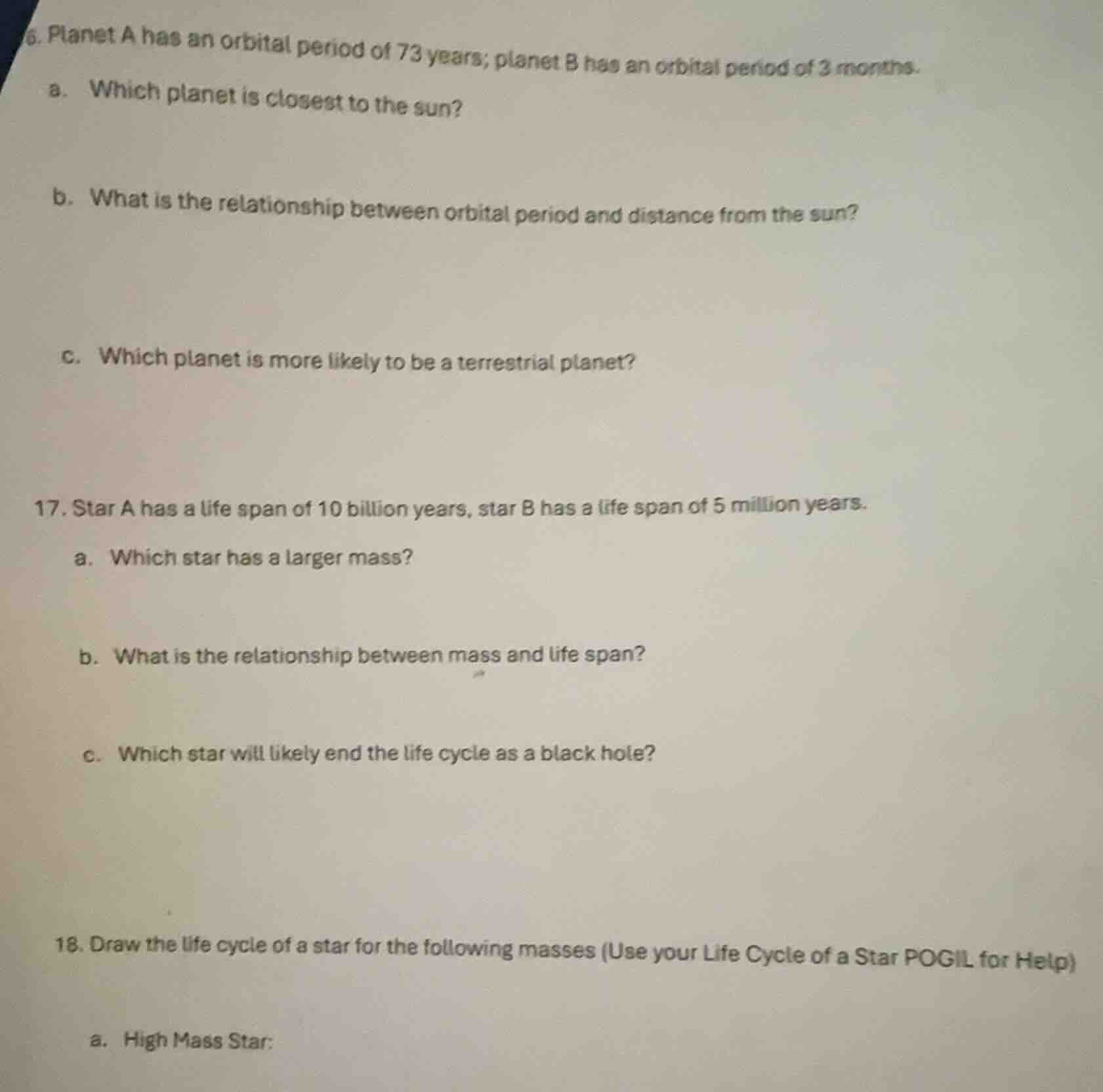 6. planet a has an orbital period of 73 years; planet b has an orbital …
