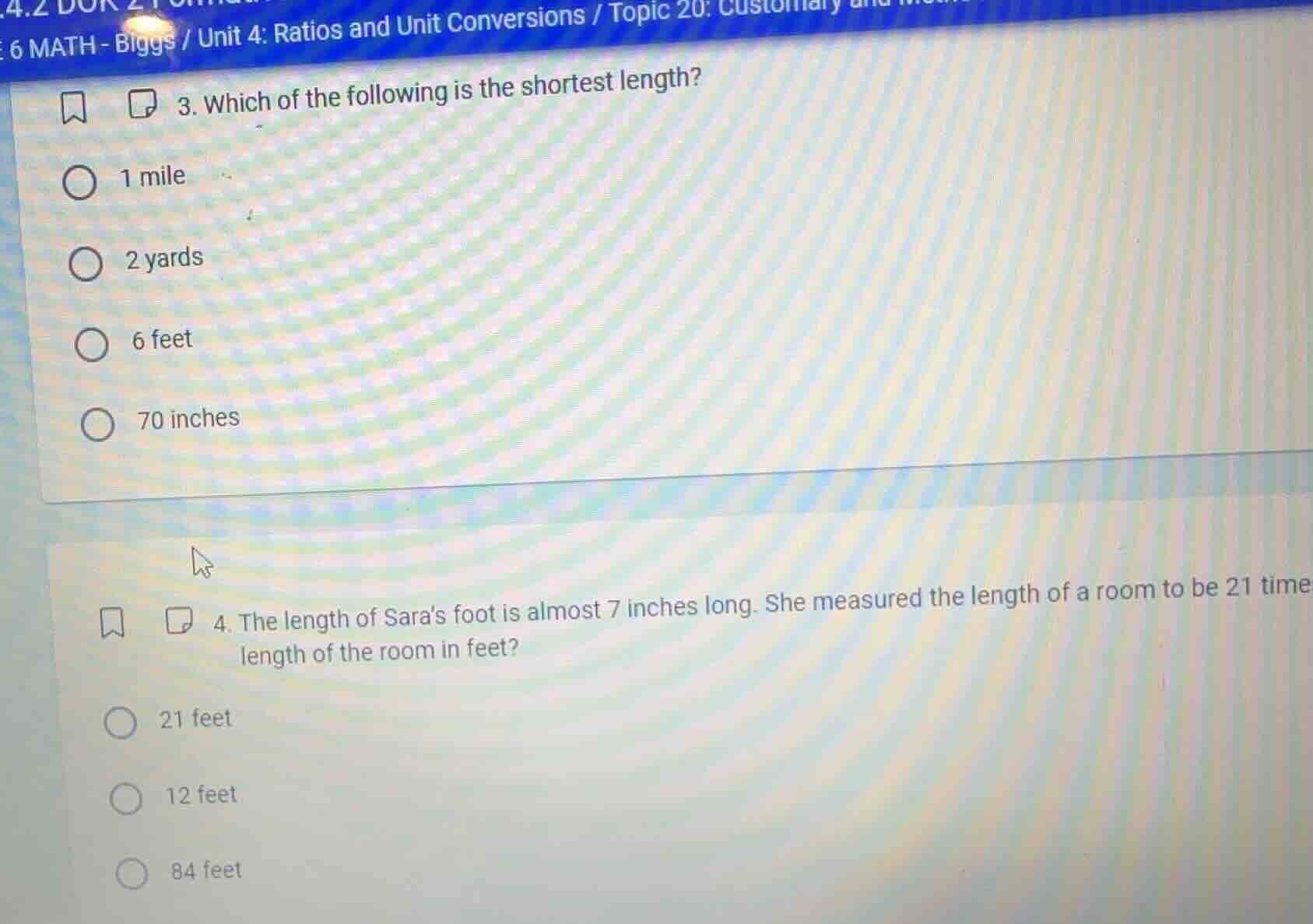 3. which of the following is the shortest length? 1 mile 2 yards 6 feet…