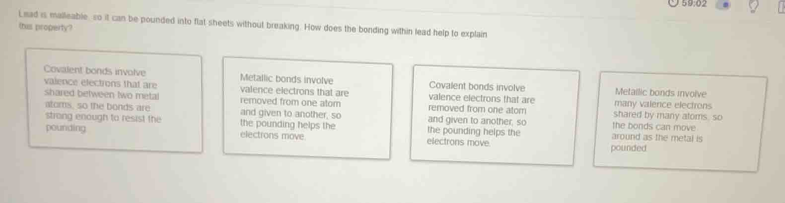 lead is malleable, so it can be pounded into flat sheets without breaki…