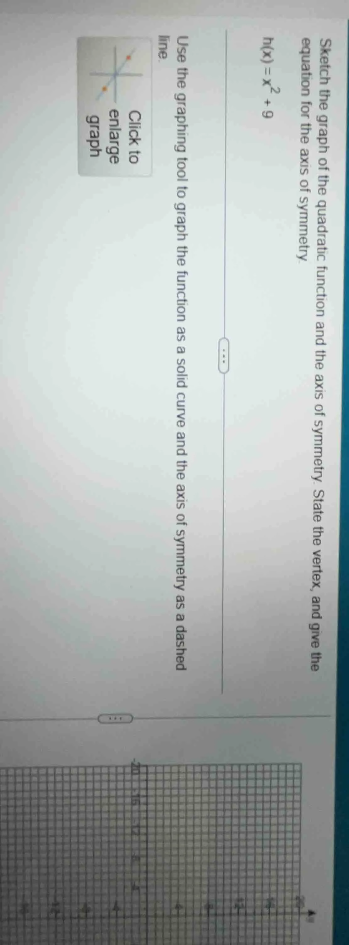 sketch the graph of the quadratic function and the axis of symmetry. st…