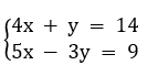 solve the system of equations \\begin{cases}4x + y = 14 \\\\ 5x - 3y = …