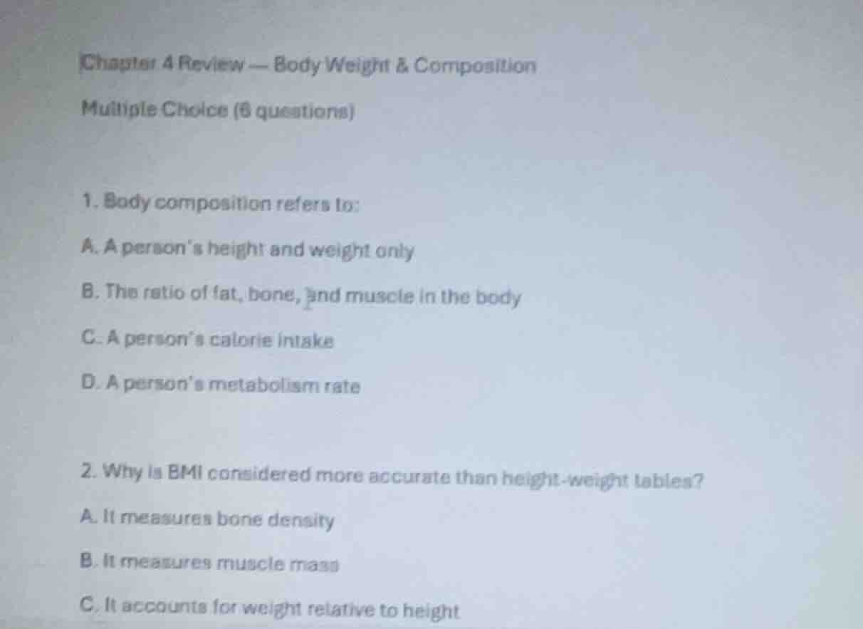 chapter 4 review — body weight & composition multiple choice (6 questio…