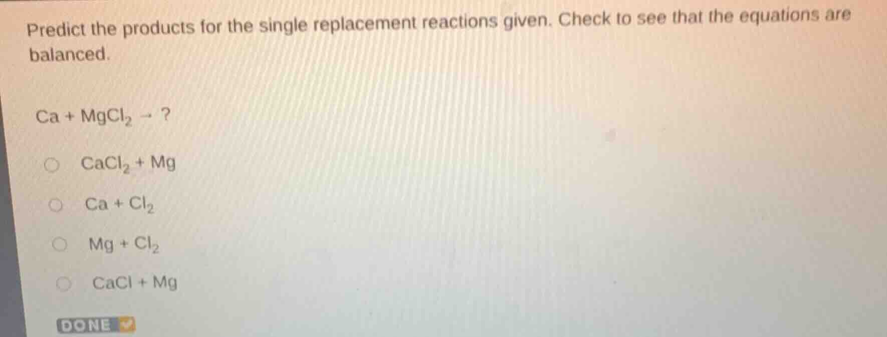 predict the products for the single replacement reactions given. check …