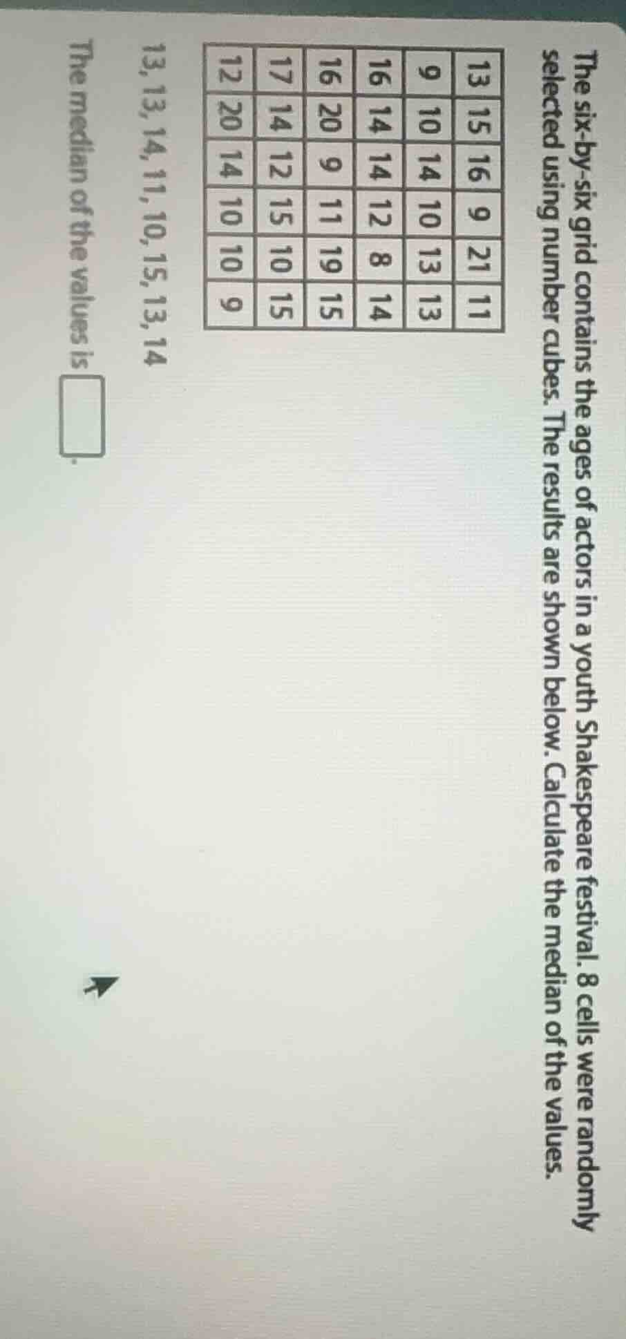 the six - by - six grid contains the ages of actors in a youth shakespe…