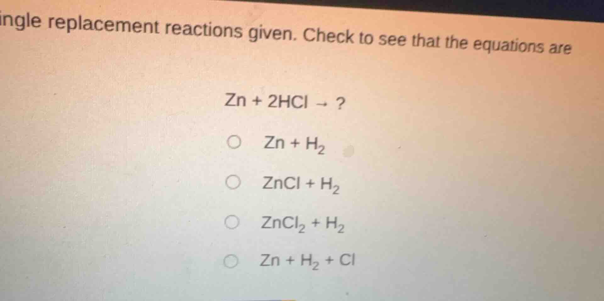 single replacement reactions given. check to see that the equations are…