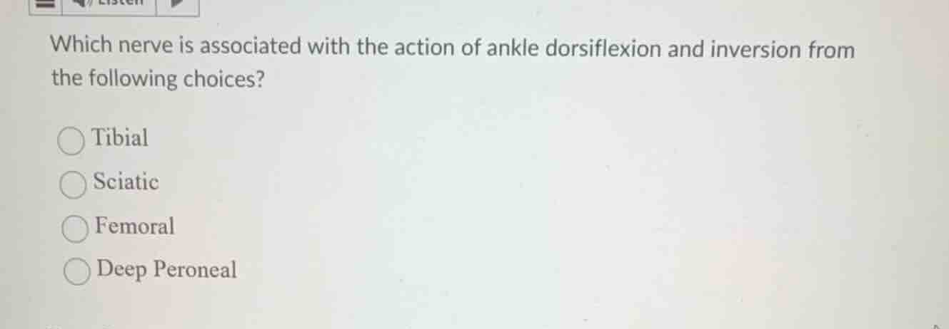 which nerve is associated with the action of ankle dorsiflexion and inv…