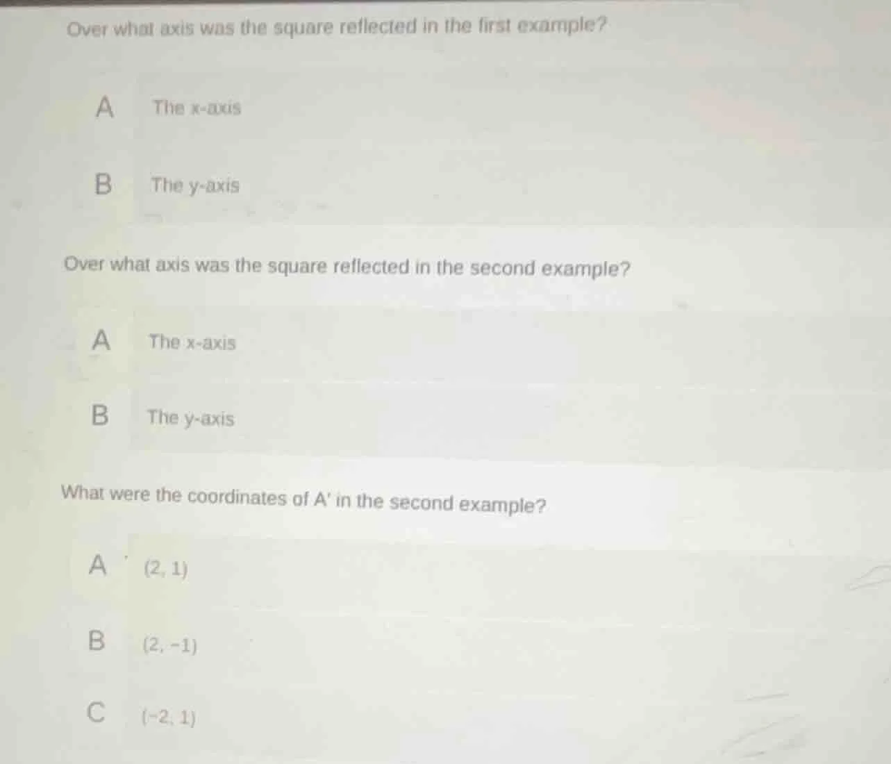 over what axis was the square reflected in the first example? a the x -…