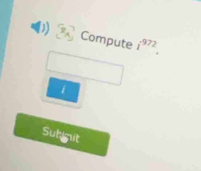 compute ( i^{972} ).